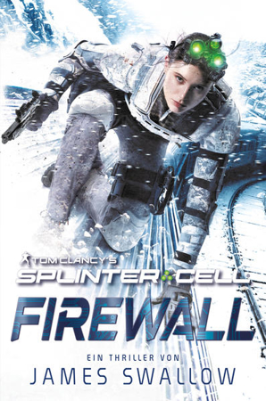 Bild zu Tom Clancy's Splinter Cell: Firewall von Swallow, James
