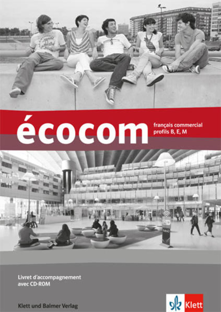 Bild zu écocom / écocom. Français commercial, profils B, E, M von Forni, Sandro 