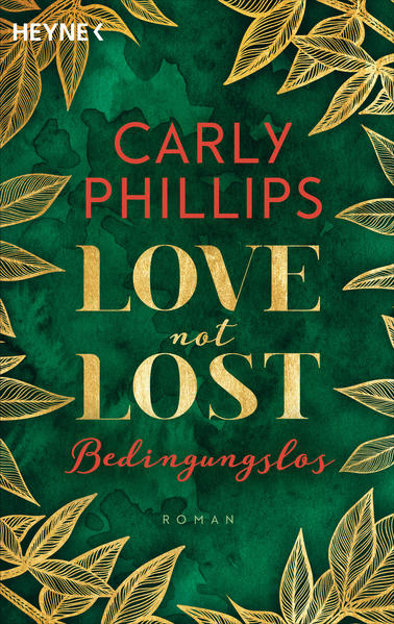 Bild zu Love not Lost - Bedingungslos von Phillips, Carly 