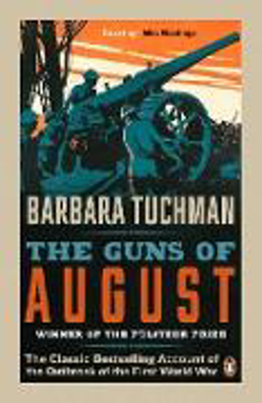 Bild zu The Guns of August von Tuchman, Barbara