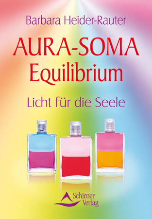 Bild zu Aura-Soma Equilibrium von Heider-Rauter, Barbara
