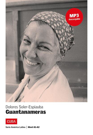 Bild zu Guantanameras von Soler-Espiauba, Dolores