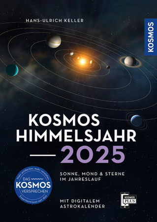 Bild zu Kosmos Himmelsjahr 2025 von Keller, Hans-Ulrich