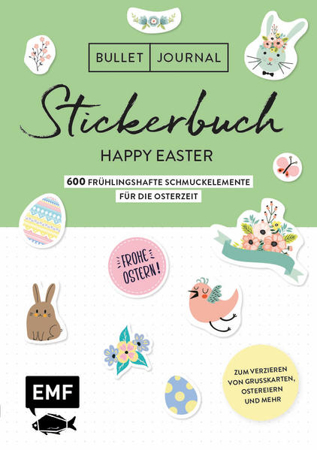Bild zu Bullet Journal - Stickerbuch Happy Easter: 600 frühlingshafte Schmuckelemente für die Osterzeit von Edition Michael Fischer