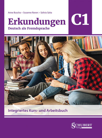 Bild zu Erkundungen Deutsch als Fremdsprache C1: Integriertes Kurs- und Arbeitsbuch von Buscha, Anne 