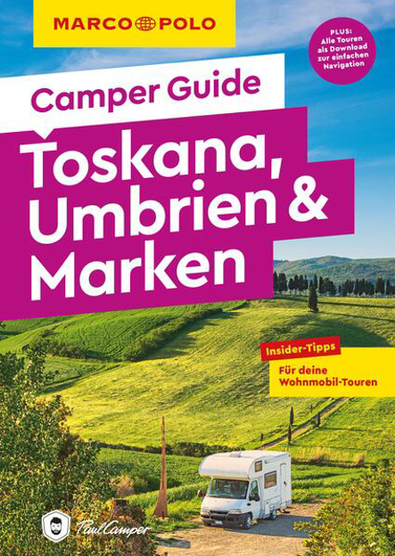 Bild zu MARCO POLO Camper Guide Toskana, Umbrien & Marken von Schnurrer, Elisabeth
