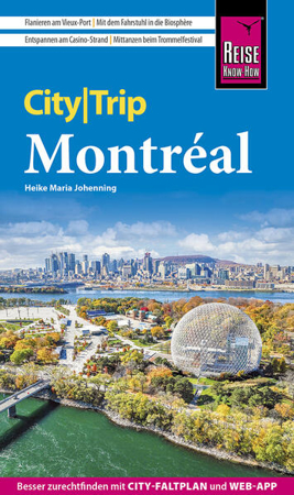 Bild zu Reise Know-How CityTrip Montréal von Johenning, Heike Maria