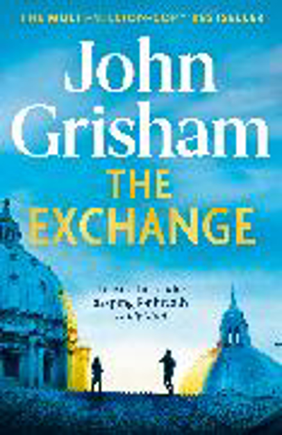 Bild zu The Exchange von Grisham, John