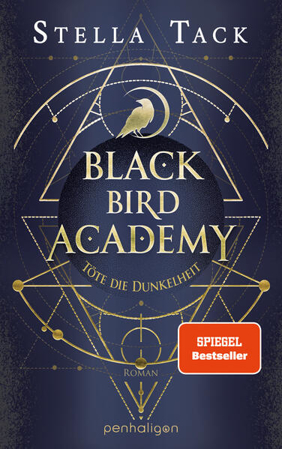 Bild zu Black Bird Academy - Töte die Dunkelheit von Tack, Stella