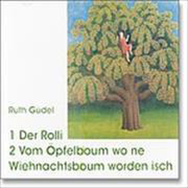 Bild zu Der Rolli / Vom Öpfelboum von Güdel Ruth (Aufgef.) 