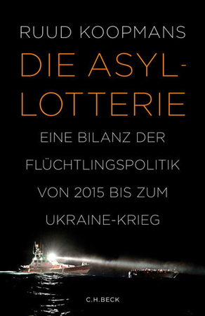 Bild zu Die Asyl-Lotterie von Koopmans, Ruud