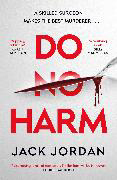 Bild zu Do No Harm von Jordan, Jack