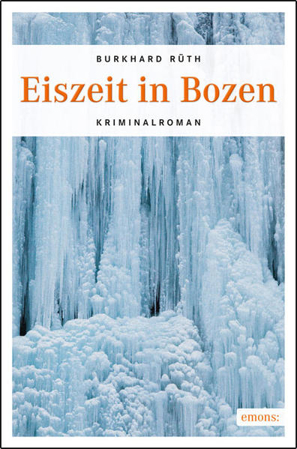 Bild zu Eiszeit in Bozen von Rüth, Burkhard