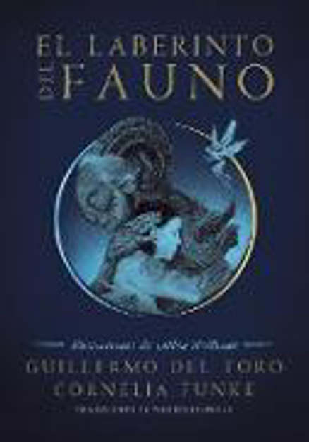 Bild zu El Laberinto del Fauno / Pan's Labyrinth: The Labyrinth of the Faun von del Toro, Guillermo