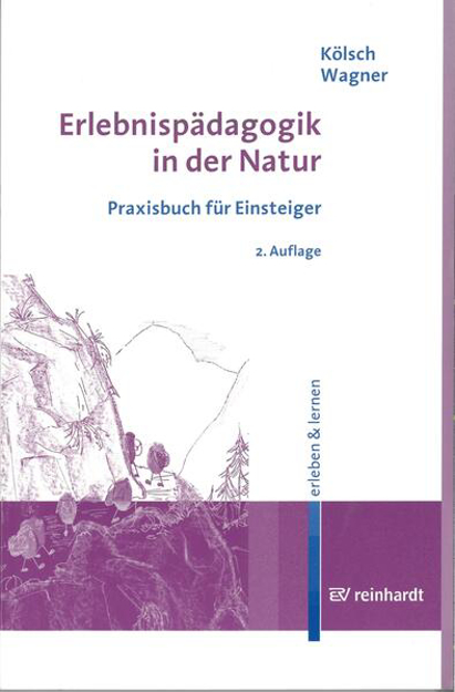 Bild zu Erlebnispädagogik in der Natur (eBook) von Kölsch, Hubert 