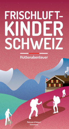 Bild zu Frischluftkinder Schweiz 2 von Schoutens, Melinda 