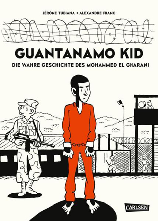 Bild zu Guantanamo Kid von Tubiana, Jérôme 