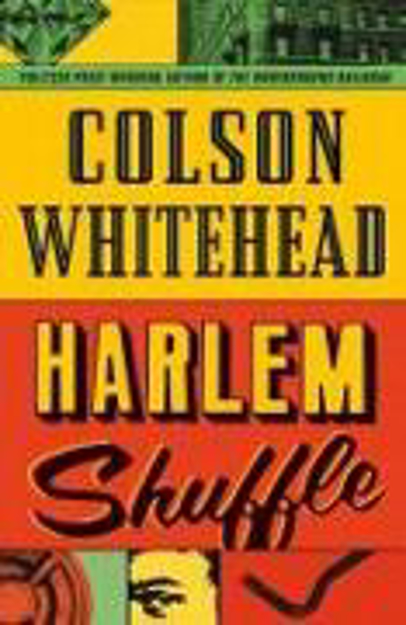 Bild zu Harlem Shuffle von Whitehead, Colson