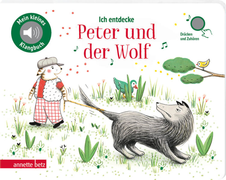 Bild zu Ich entdecke Peter und der Wolf von Renon, Delphine (Illustr.)