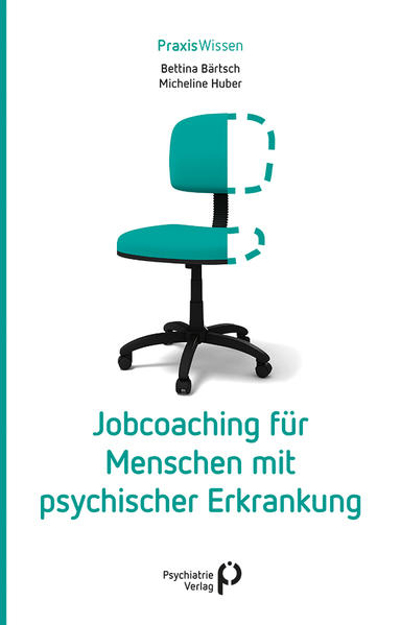 Bild zu Jobcoaching für Menschen mit psychischer Erkrankung von Bärtsch, Bettina 