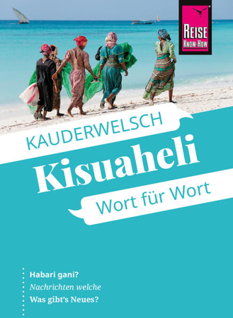 Bild zu Reise Know-How Sprachführer Kisuaheli - Wort für Wort von Friedrich, Christoph