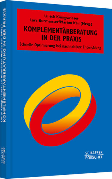 Bild zu Komplementärberatung in der Praxis von Königswieser, Ulrich (Hrsg.) 