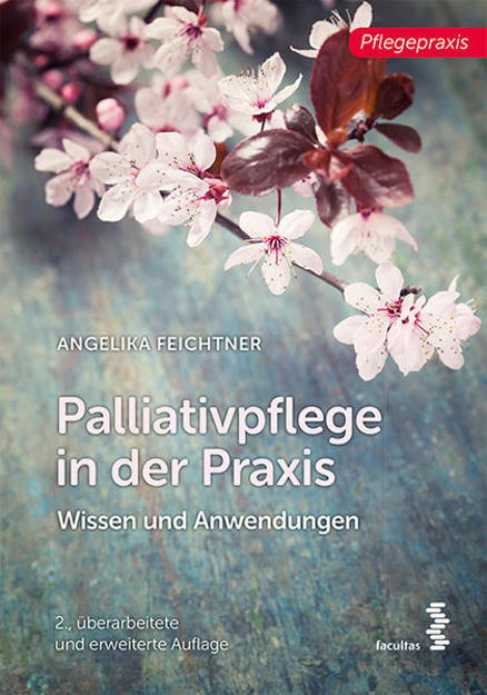Bild zu Palliativpflege in der Praxis (eBook) von Feichtner, Angelika