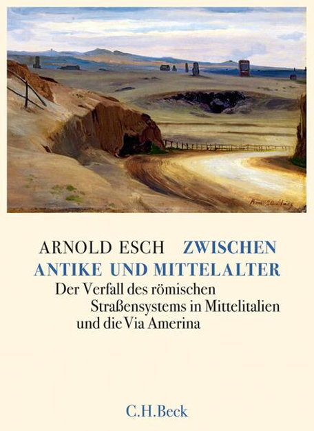 Bild zu Zwischen Antike und Mittelalter von Esch, Arnold