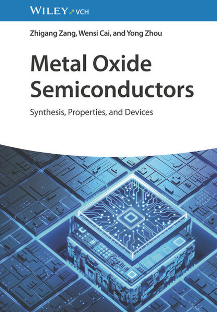 Bild zu Metal Oxide Semiconductors von Zang, Zhigang 