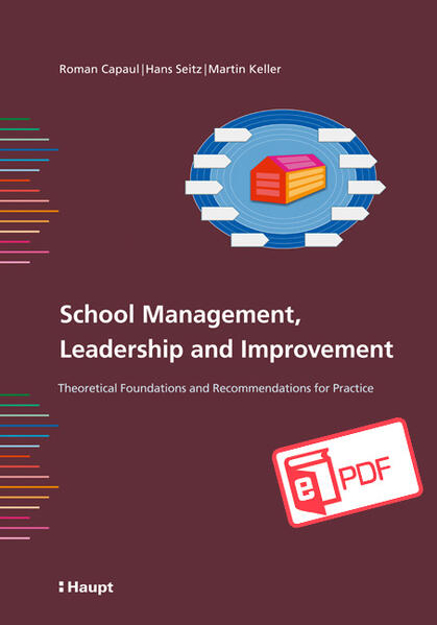 Bild zu School Management, Leadership and Improvement (eBook) von Keller, Martin 