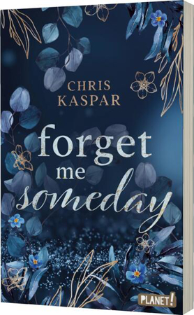 Bild zu Forget me Someday von Kaspar, Chris