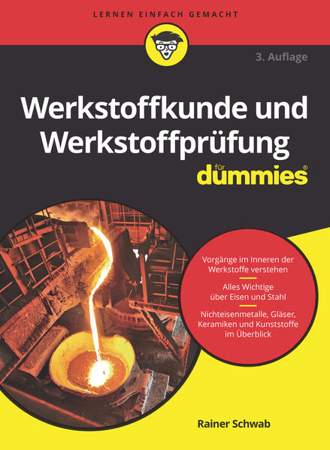 Bild zu Werkstoffkunde und Werkstoffprüfung für Dummies von Schwab, Rainer