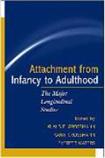 Bild zu Attachment from Infancy to Adulthood von Grossmann, Klaus E. (Hrsg.) 