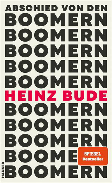 Bild zu Abschied von den Boomern von Bude, Heinz