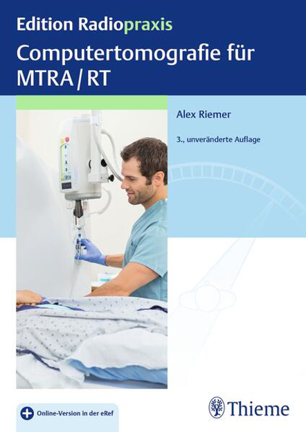 Bild zu Computertomografie für MTRA/RT (eBook) von Riemer, Alex