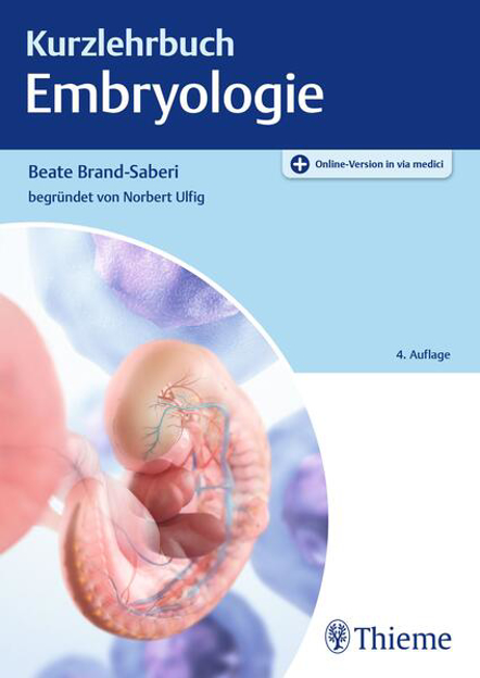 Bild zu Kurzlehrbuch Embryologie von Brand-Saberi, Beate