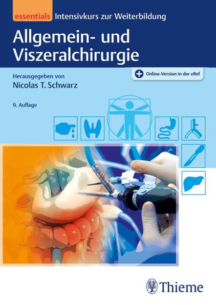 Bild zu Allgemein- und Viszeralchirurgie essentials von Schwarz, Nicolas T. (Hrsg.) 
