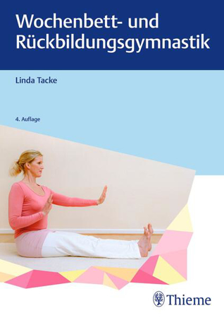 Bild zu Wochenbett- und Rückbildungsgymnastik (eBook) von Tacke, Linda