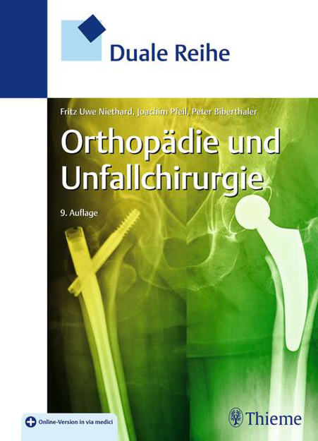 Bild zu Duale Reihe Orthopädie und Unfallchirurgie (eBook) von Niethard, Fritz Uwe 