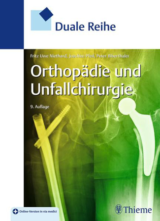 Bild zu Duale Reihe Orthopädie und Unfallchirurgie von Niethard, Fritz Uwe 