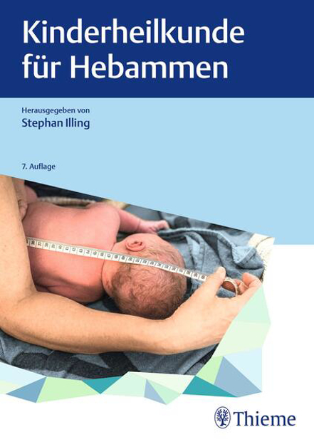 Bild zu Kinderheilkunde für Hebammen (eBook) von Illing, Stephan (Hrsg.)