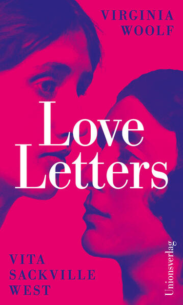 Bild zu Love Letters von Woolf, Virginia 