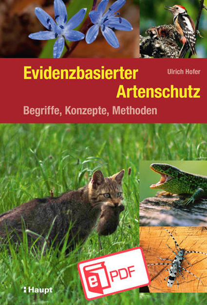 Bild zu Evidenzbasierter Artenschutz (eBook) von Hofer, Ulrich