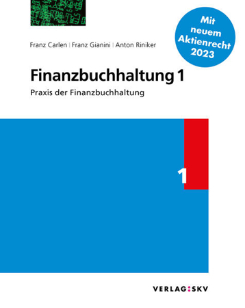 Bild zu Finanzbuchhaltung 1 - Praxis der Finanzbuchhaltung, Bundle von Carlen, Franz 