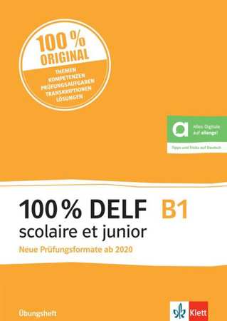 Bild zu 100% DELF B1 scolaire et junior - Neue Prüfungsformate ab 2020