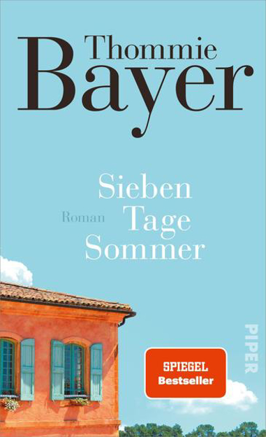 Bild zu Sieben Tage Sommer von Bayer, Thommie