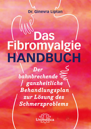 Bild zu Das Fibromyalgie-Handbuch von Liptan, Ginevra