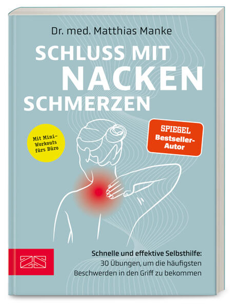 Bild zu Schluss mit Nackenschmerzen von Manke, Matthias
