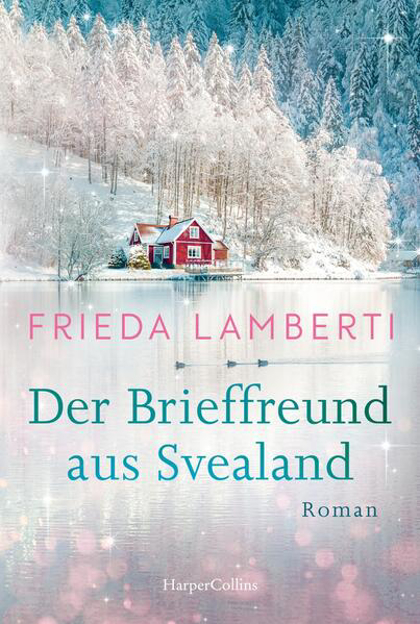 Bild zu Der Brieffreund aus Svealand von Lamberti, Frieda