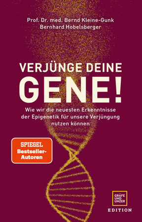 Bild zu Verjünge deine Gene! von Kleine-Gunk, Bernd 